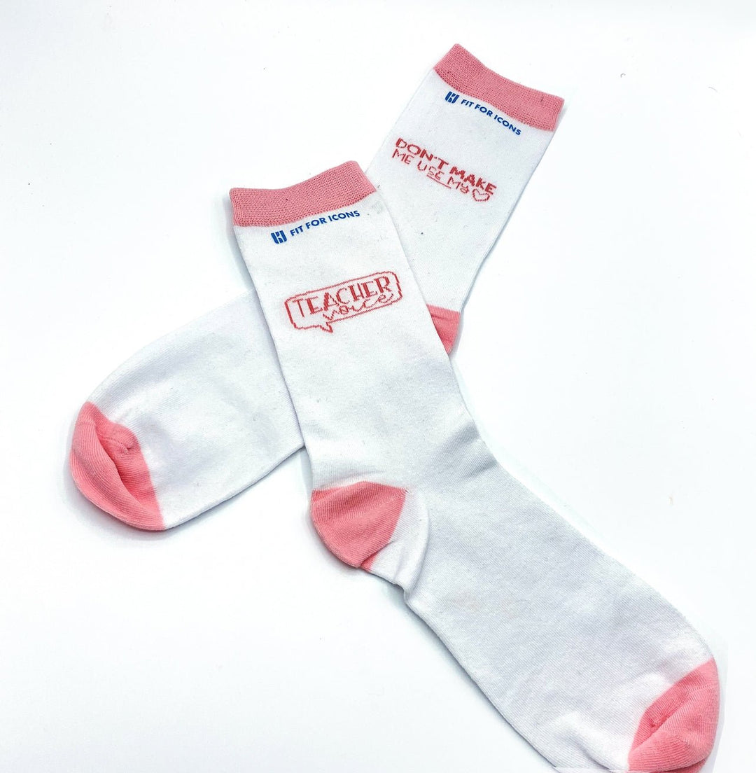 Education "Don't Make Me Use My Teacher Voice" Socks