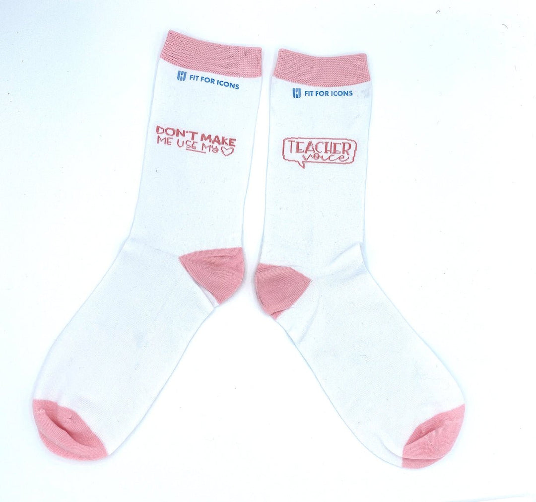 Education "Don't Make Me Use My Teacher Voice" Socks