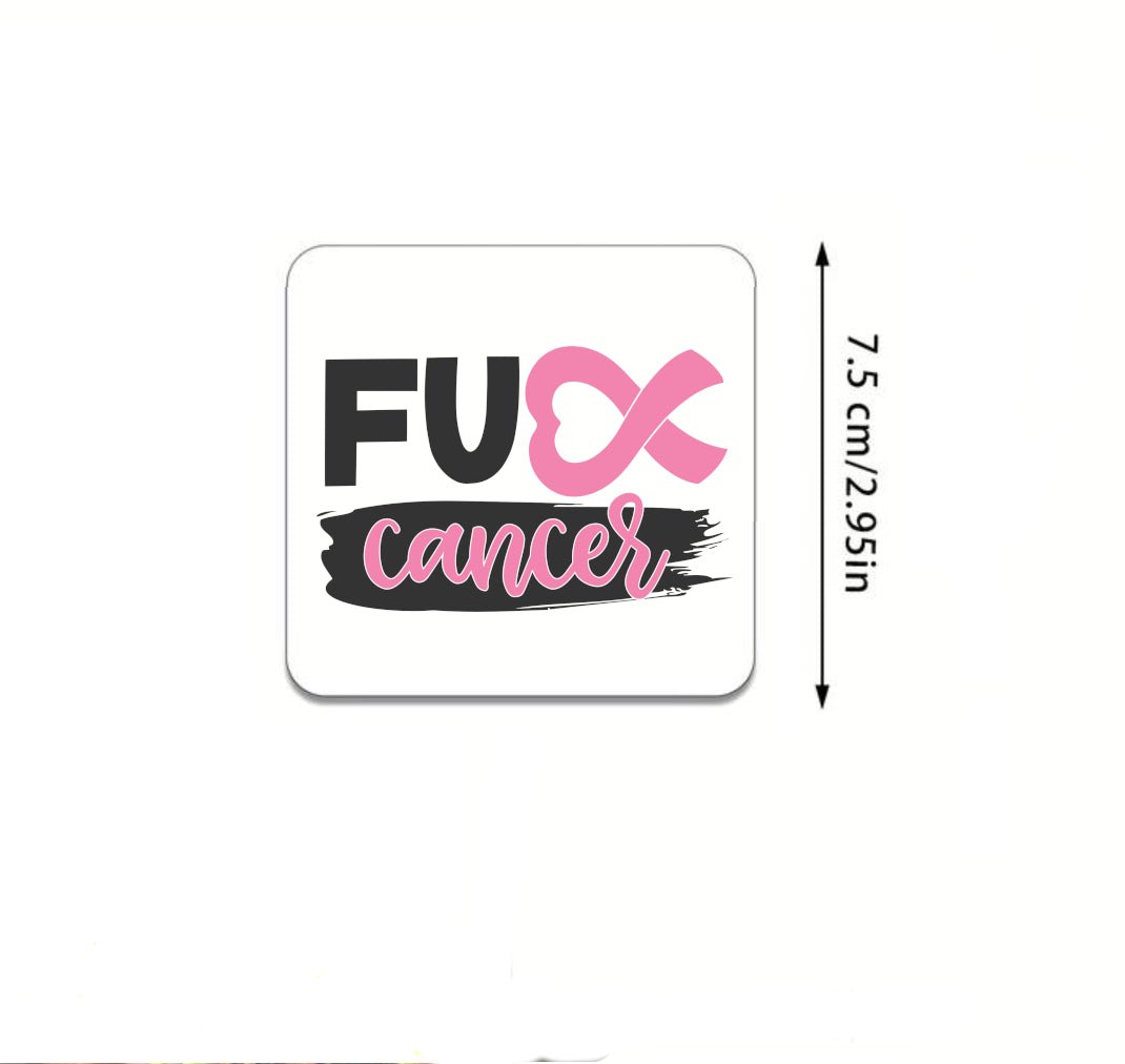 'FU** Cancer' fridge magnet, featuring bold lettering designed to inspire strength and resilience in the fight against cancer. A powerful statement piece for your kitchen or workspace.