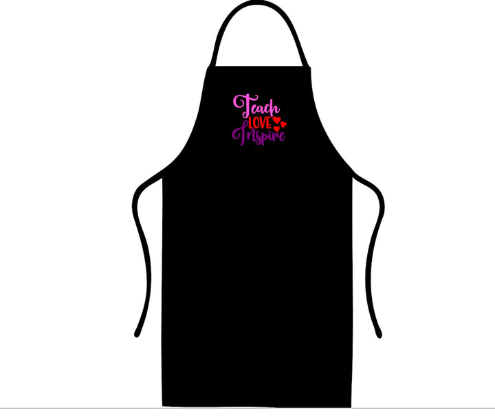 Teach Love Inspire Apron