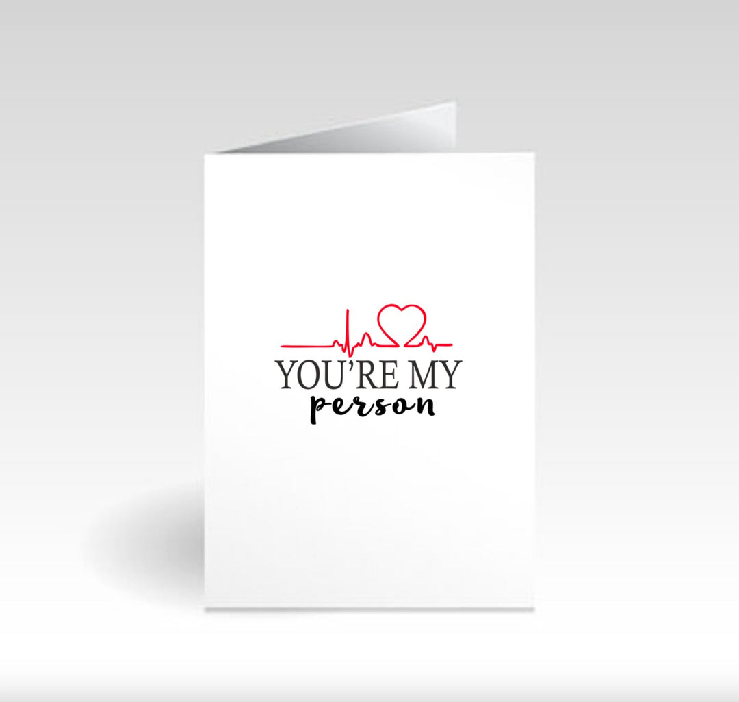 You're My Person Valentine's Card – Charming greeting card designed to express love and affection, perfect for celebrating special relationships on Valentine's Day.