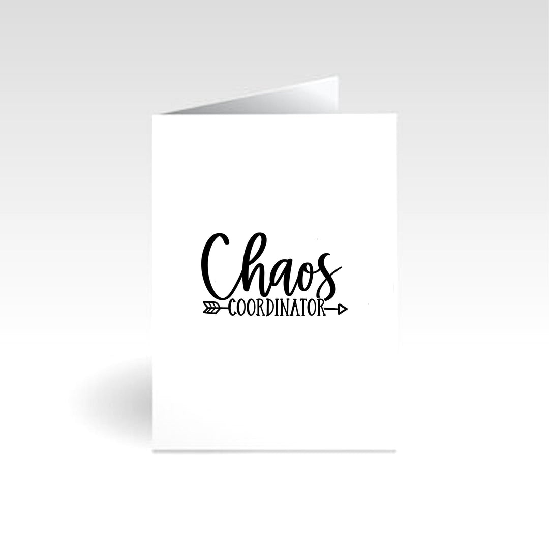 Chaos Coordinator - Teacher Education Occasion Card featuring a playful design, perfect for celebrating teachers and education professionals on special occasions.